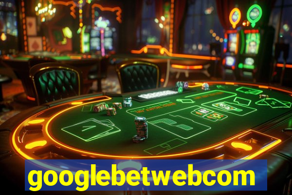 googlebetwebcom