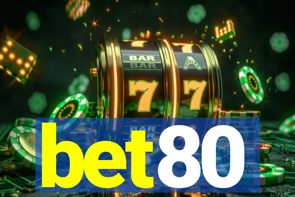 bet80