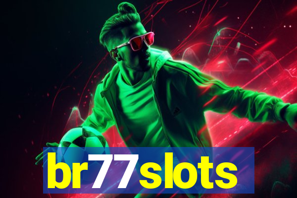 br77slots