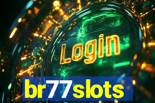 br77slots