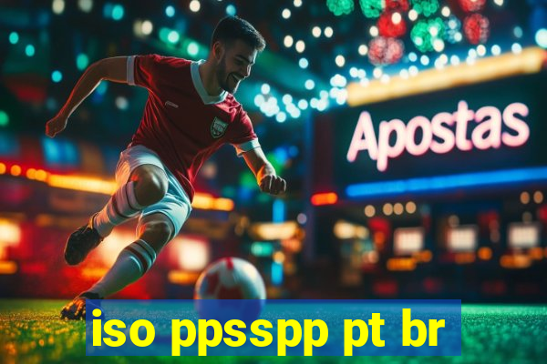 iso ppsspp pt br