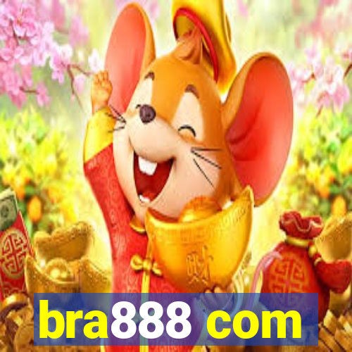 bra888 com