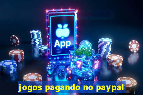 jogos pagando no paypal