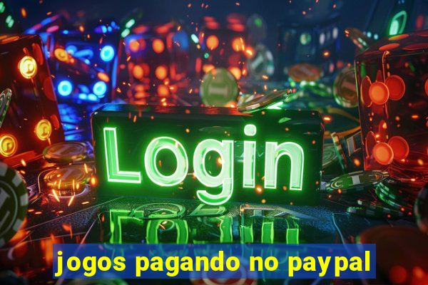 jogos pagando no paypal