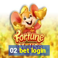 02 bet login