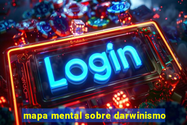 mapa mental sobre darwinismo