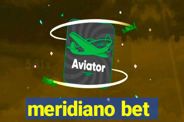 meridiano bet