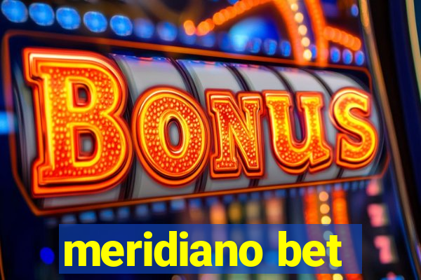 meridiano bet