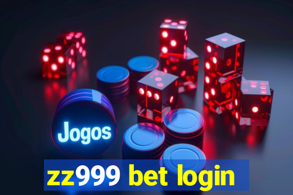 zz999 bet login