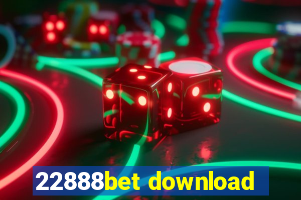 22888bet download