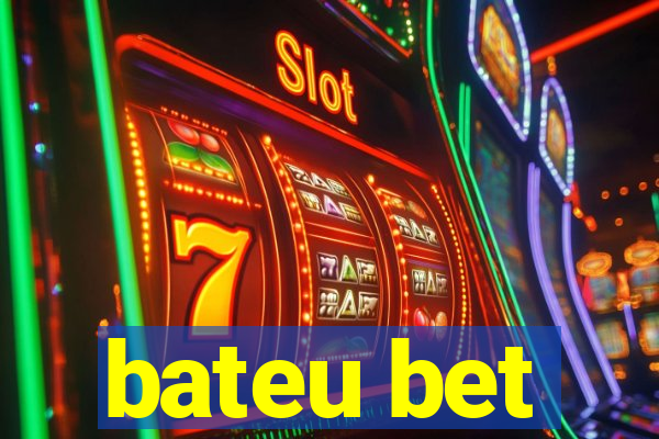 bateu bet