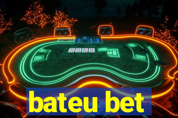 bateu bet