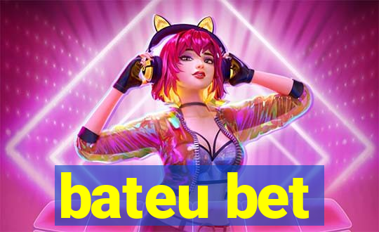 bateu bet