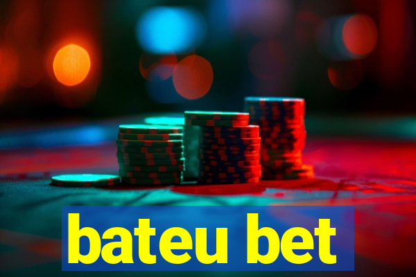 bateu bet