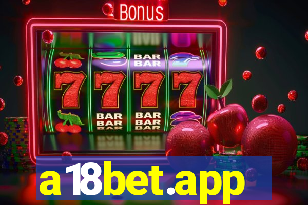 a18bet.app