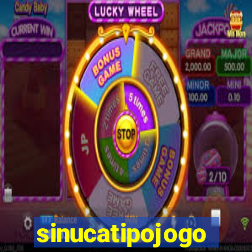 sinucatipojogo