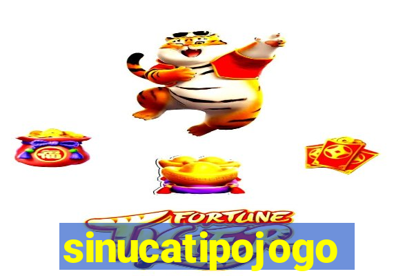 sinucatipojogo