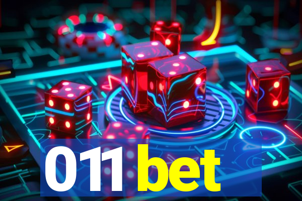 011 bet