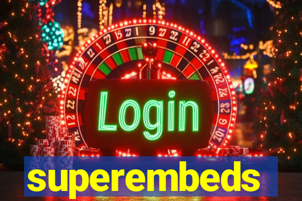 superembeds