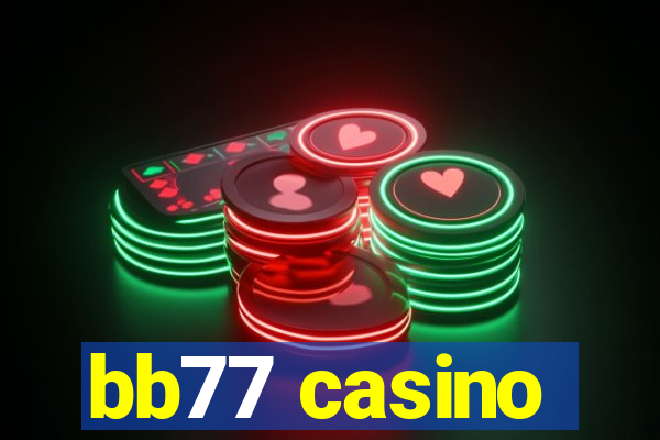 bb77 casino