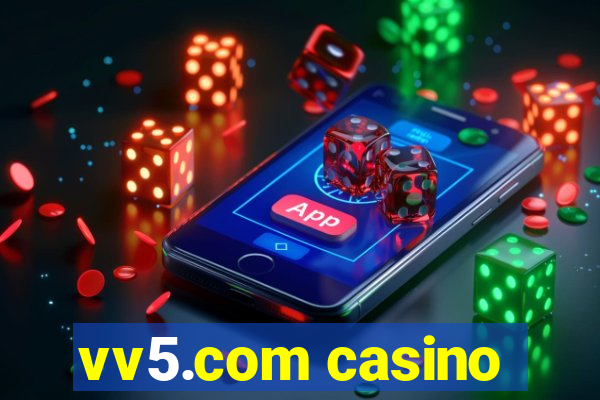 vv5.com casino