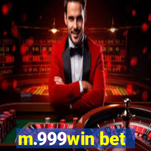 m.999win bet