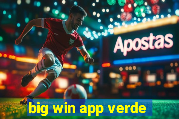 big win app verde