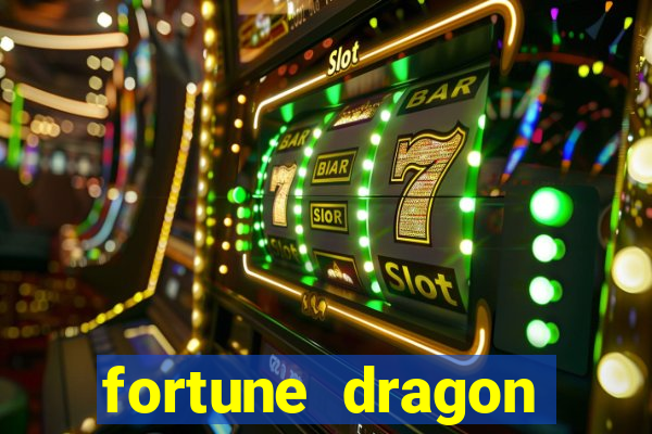 fortune dragon ganho certo demo