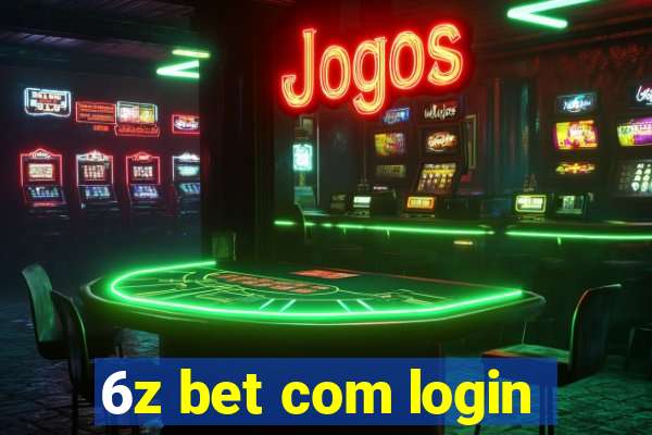 6z bet com login