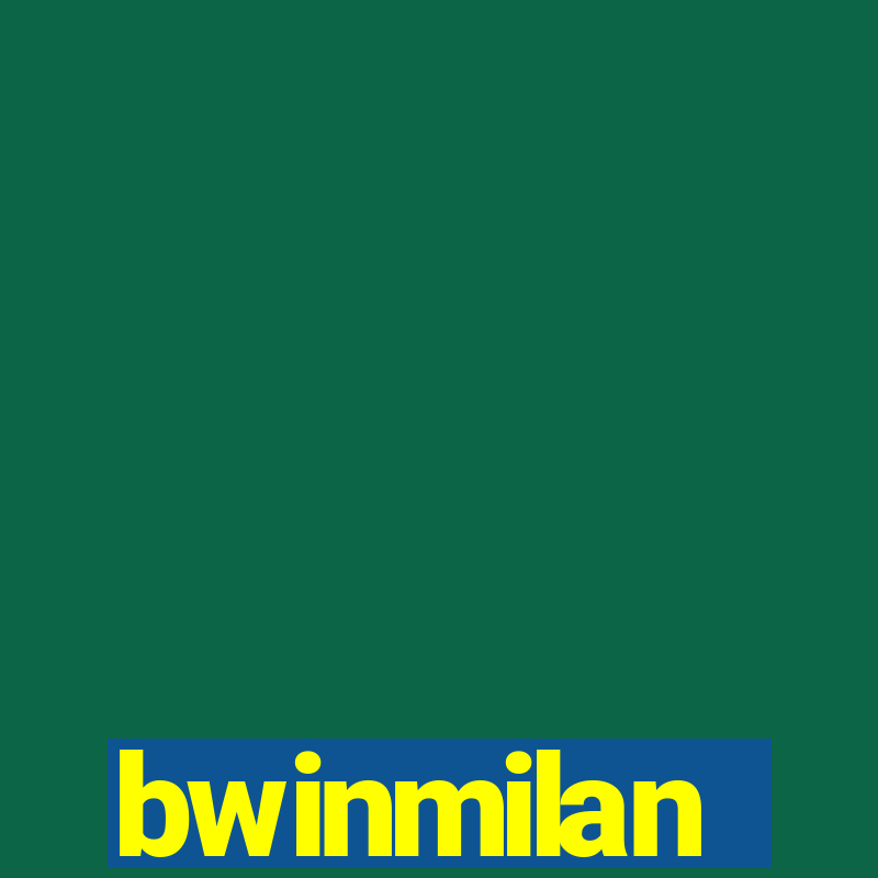 bwinmilan