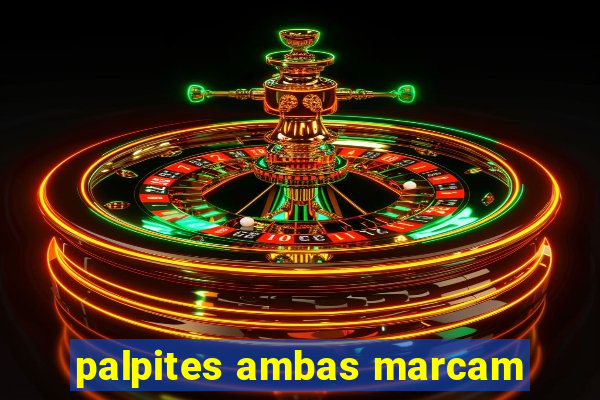 palpites ambas marcam