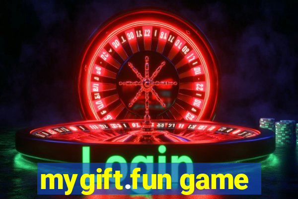 mygift.fun game