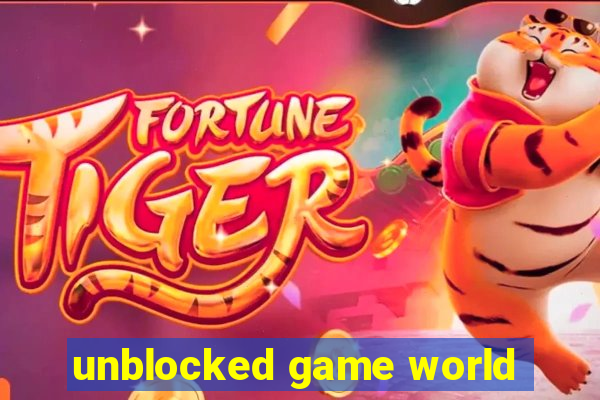 unblocked game world