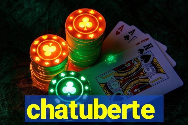 chatuberte