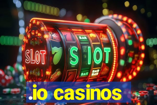 .io casinos