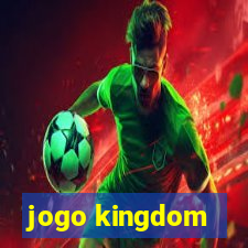 jogo kingdom