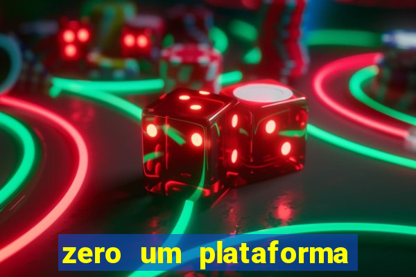 zero um plataforma de jogos