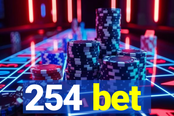 254 bet