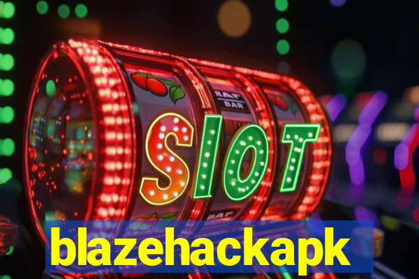 blazehackapk