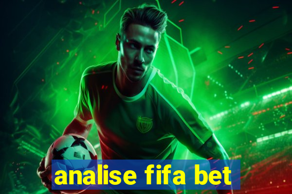 analise fifa bet