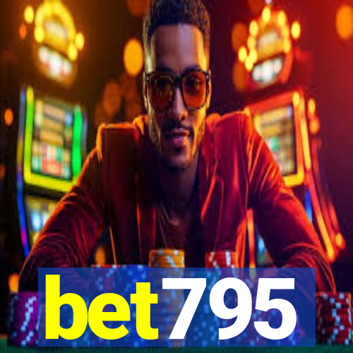 bet795