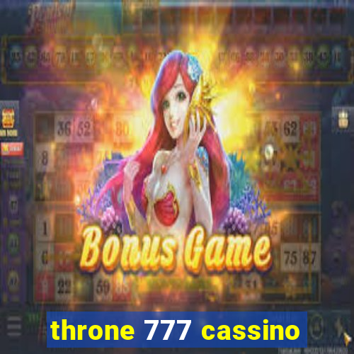 throne 777 cassino