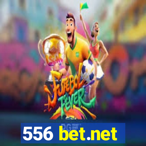 556 bet.net