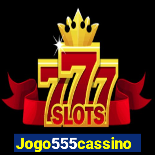 Jogo555cassino