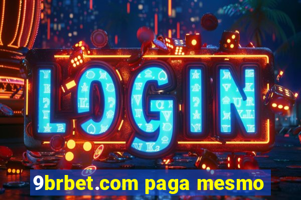 9brbet.com paga mesmo