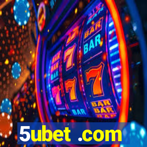 5ubet .com