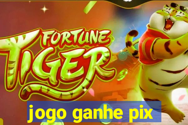 jogo ganhe pix