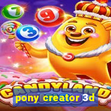 pony creator 3d