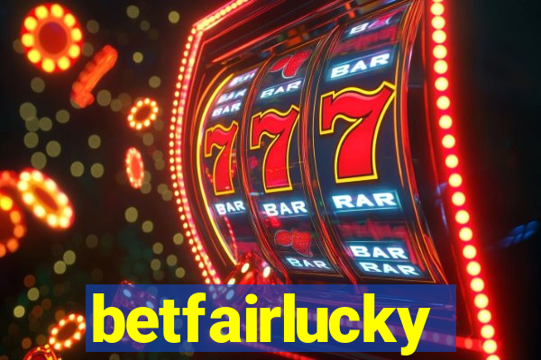 betfairlucky