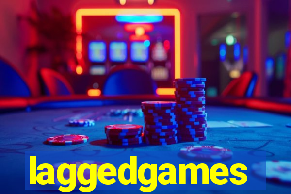 laggedgames